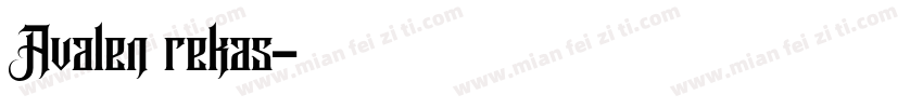 Avalen rekas字体转换